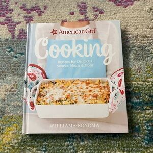 American Girl Cooking Williams Sonoma Cookbook